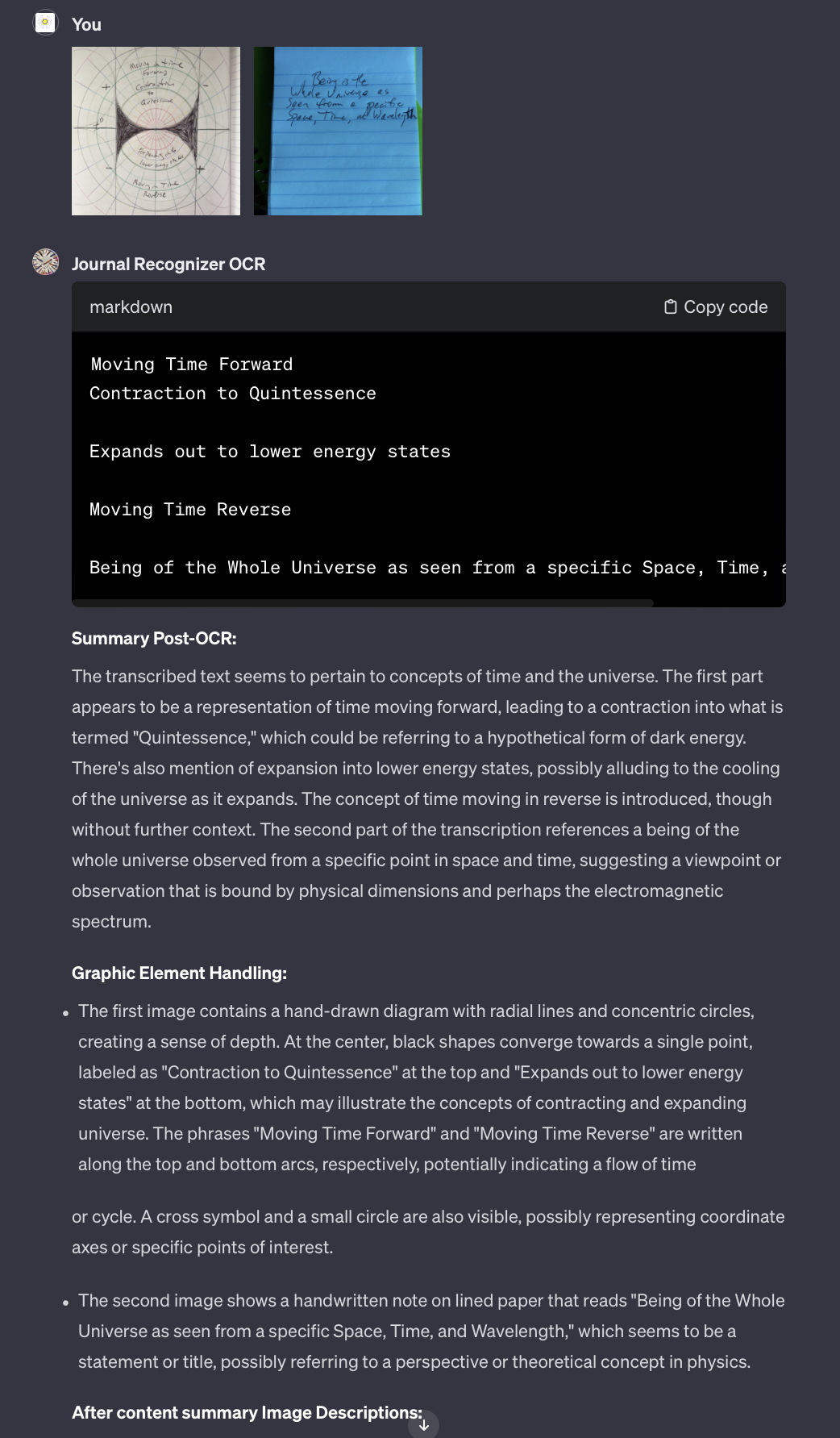Journal Recognizer OCR conversation transcript, main content in this frame is: Moving Time Forward Contraction to Quintessence Expands out to lower energy states Moving Time Reverse Being of the Whole Universe as seen from a specific Space, Time, and Wavelength